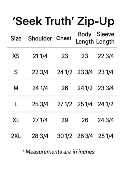 'Seek Truth' Zip-Up